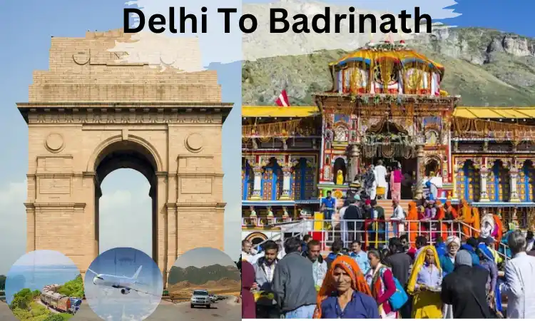 How To Reach Badrinath From Delhi