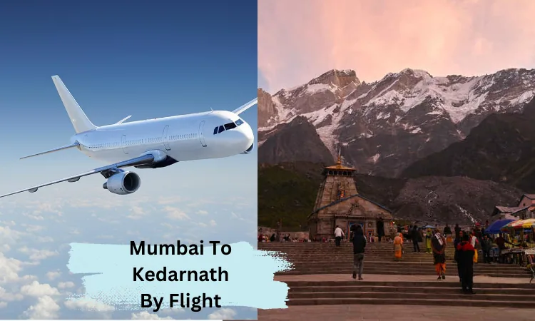 Mumbai To Kedarnath By Flight